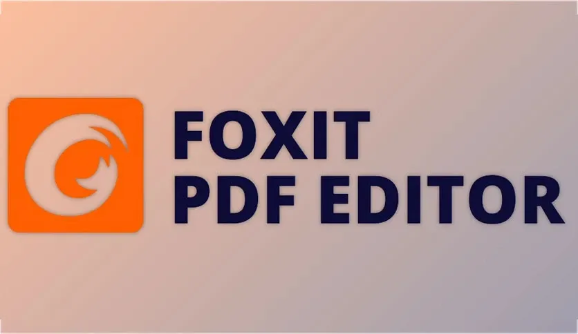 Foxit PDF Editor Pro Download (Latest 2026)