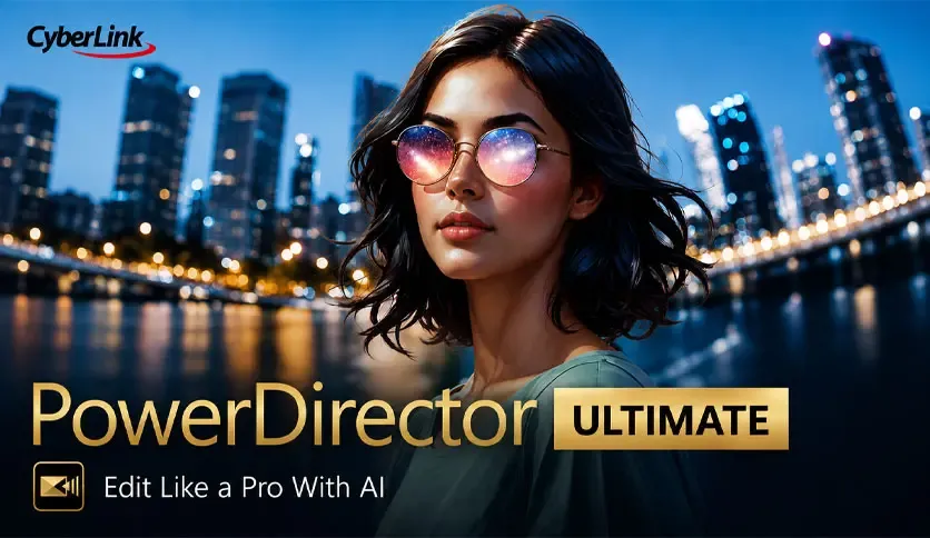 CyberLink PowerDirector Ultimate Download (Latest 2026)